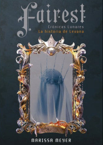 Fairest (Las crónicas lunares #3.5)