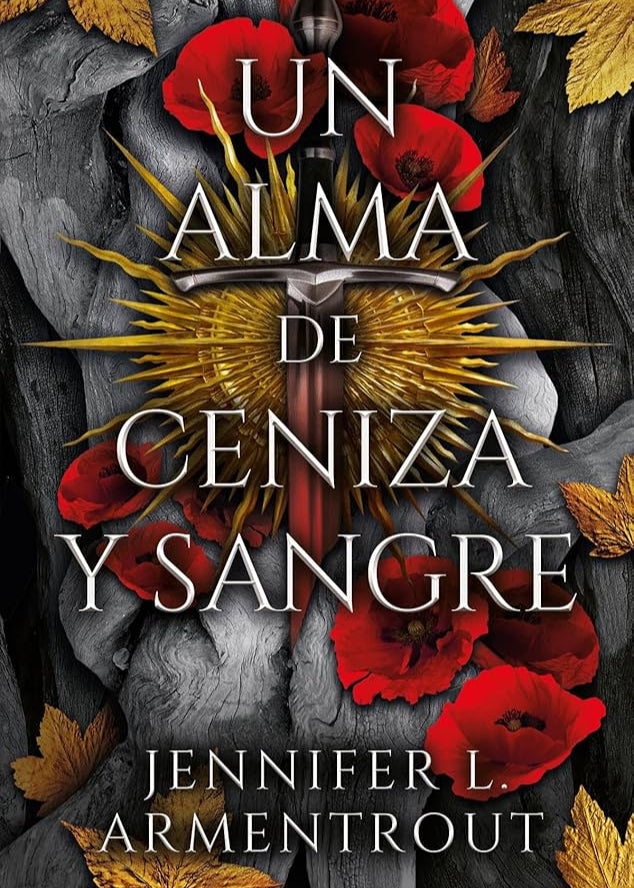 Un alma de ceniza y sangre (De Sangre y Cenizas 5)