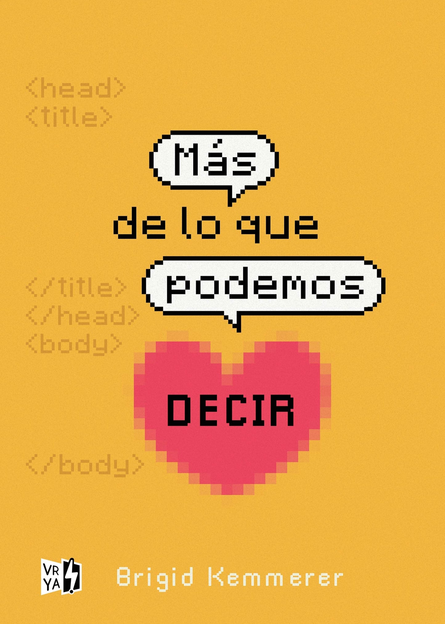 Más de lo que podemos decir