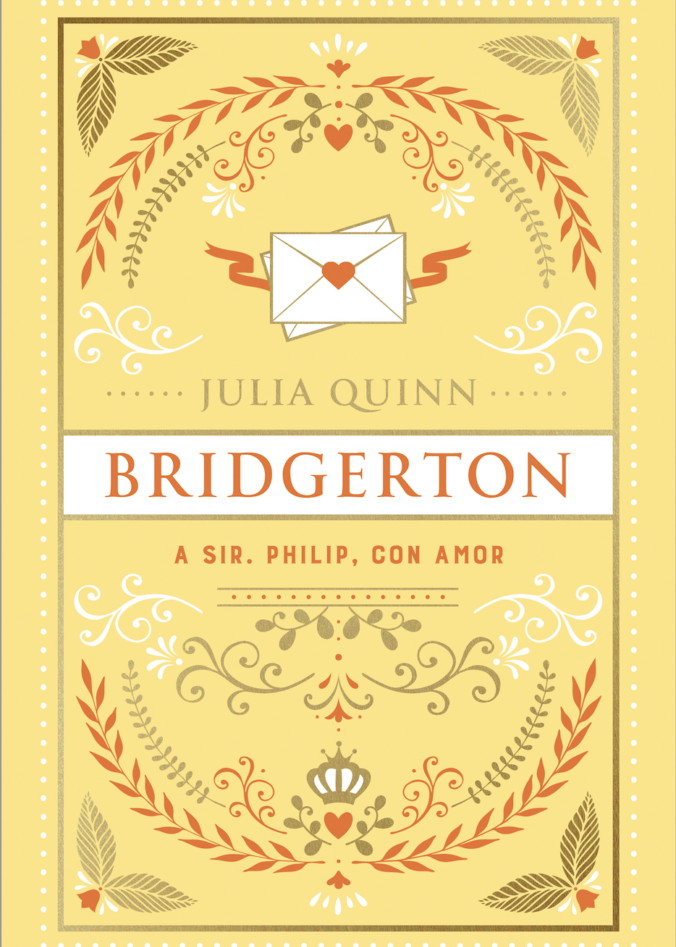 To Sir Phillip, with love (Bridgerton #5)