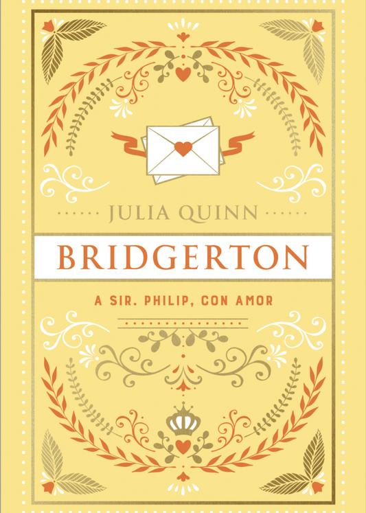 A Sir Phillip, con amor (Bridgerton #5)