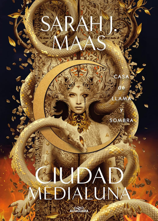 Casa de flama y sombra (Ciudad Medialuna 3)