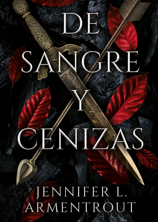 De sangre y cenizas (De Sangre y Cenizas 1)