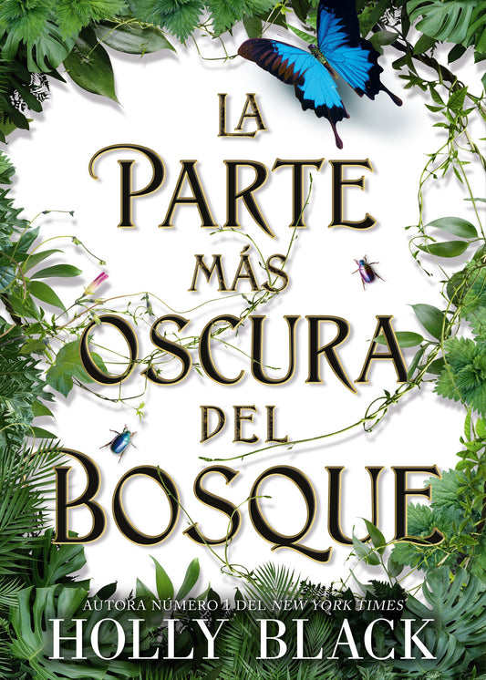 La parte más oscura del bosque