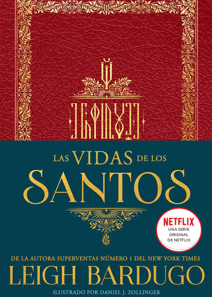 Las vidas de los santos - Grishaverse