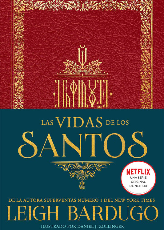 Las vidas de los santos - Grishaverse
