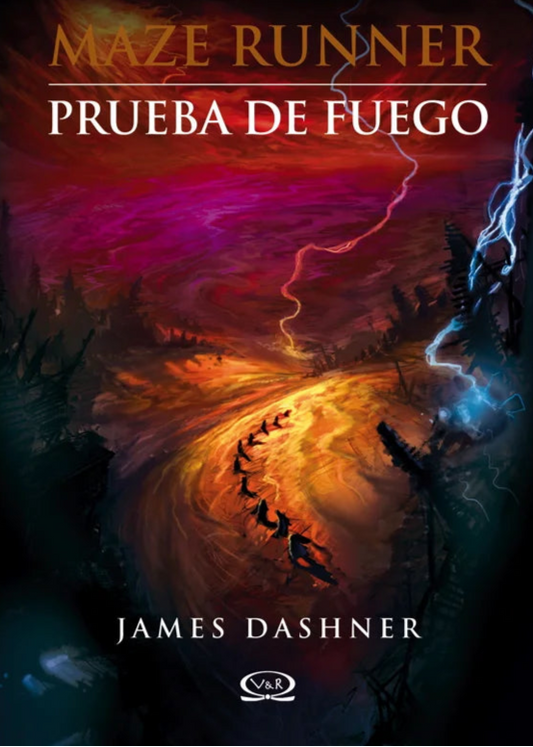 Prueba de fuego (The Maze Runner #2)