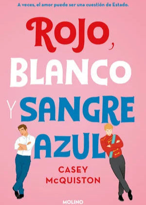 Rojo, Blanco Y Sangre Azul