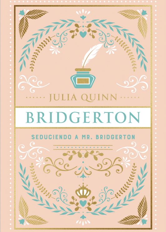 Seduciendo a Mr. Bridgerton (Bridgerton #4)