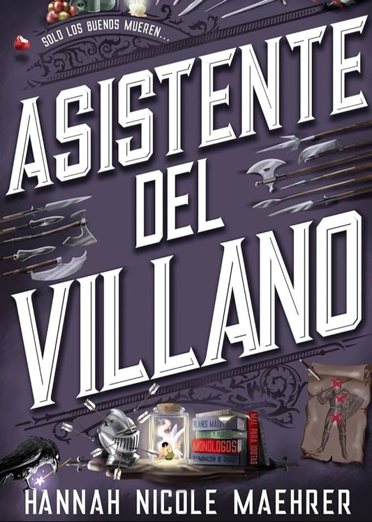 Asistente del villano (Asistente del villano #1)