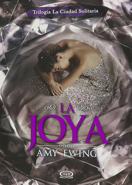 La joya (La ciudad solitaria #1)
