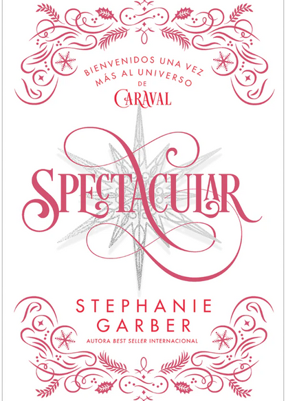 Spectacular (Caraval #3.5) 