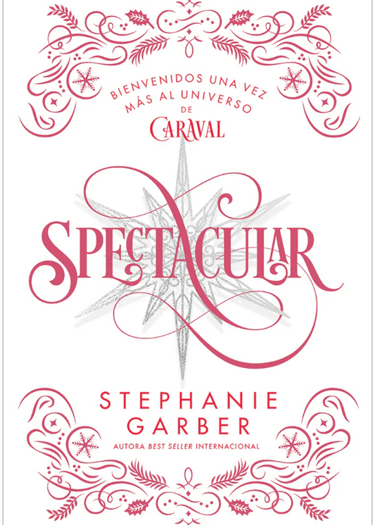 Spectacular (Caraval #3.5)