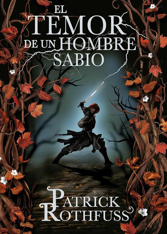 El temor de un hombre sabio (Crónica del asesino de reyes 2)