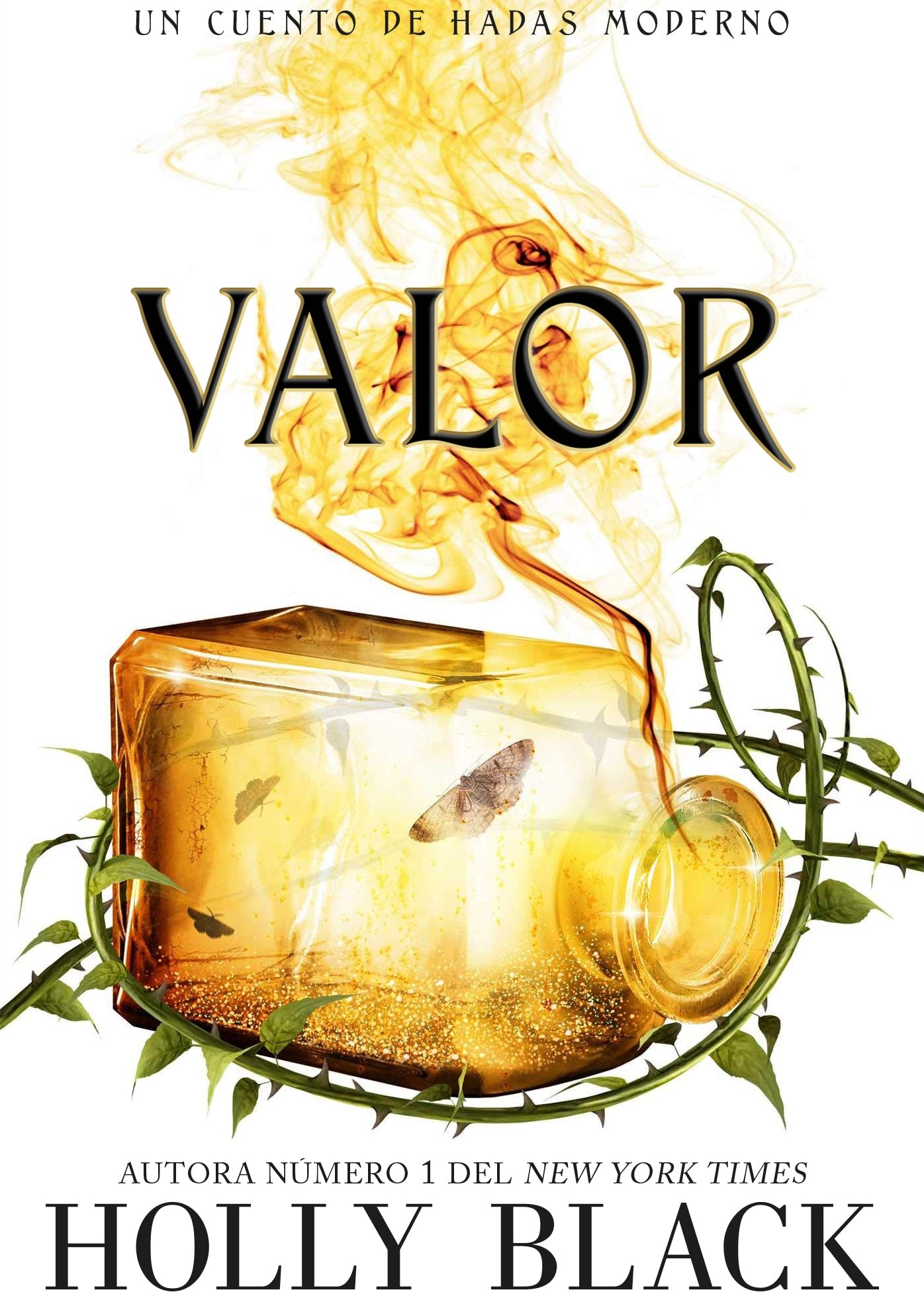Valor - Cuentos de hadas modernos 2